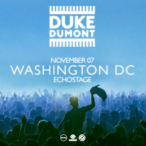 Duke Dumont Tickets, Tour Dates and Concerts