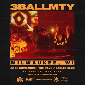 Entradas, fechas de la gira y Conciertos de 3BallMTY