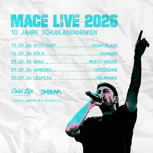 Mace Tickets, Tour Dates and Concerts