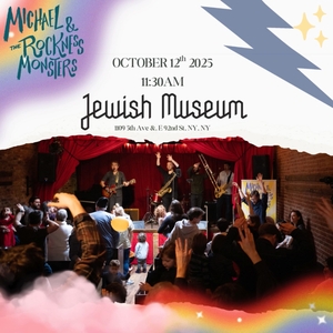 Michael and the Rockness Monsters @ The Jewish Museum