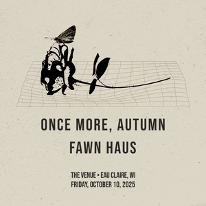 Once More, Autumn Tickets, Tourdaten und Konzerte