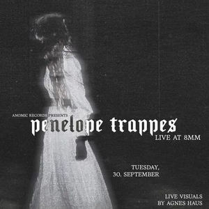 Penelope Trappes @ 8MM