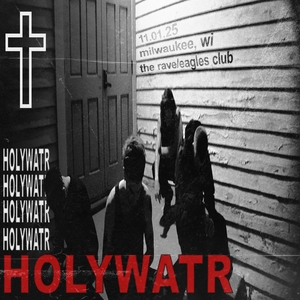 Holywatr Tickets, Tour Dates and Concerts