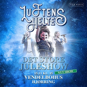 Luftens Helte Tickets, Tour Dates and Concerts