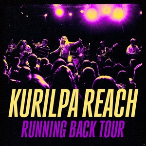 Kurilpa Reach Tickets, Tour Dates and Concerts