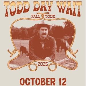 Todd Day Wait Tickets, Tour Dates and Concerts