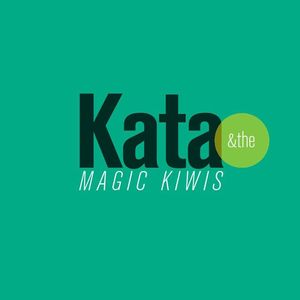 Kata & the Magic Kiwis Tickets, Tour Dates and Concerts