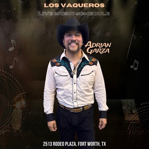 Adrian Garza @ Los Vaqueros