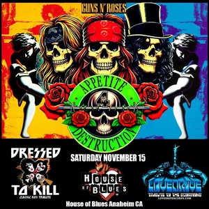 Appetite 4 Destruction Tickets, Tour Dates and Concerts