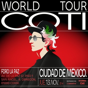 Coti Tickets, Tour Dates and Concerts
