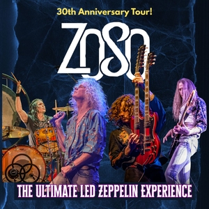 Zoso The Ultimate Led Zeppelin Experience Tickets, Tour Dates and Concerts
