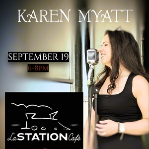 Karen Myatt @ La Station Café