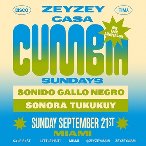 Sonora Tukukuy @ ZeyZey Miami