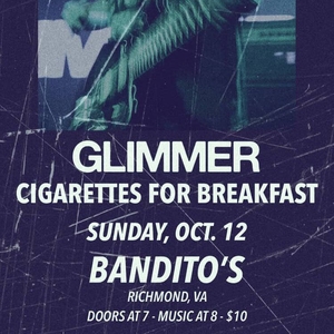 Cigarettes for Breakfast Tickets, Tour Dates and Concerts