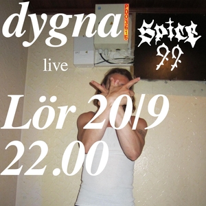 Dygna @ Spice 99