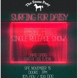 Surfing For Daisy Tickets, Tour Dates and Concerts