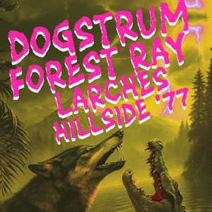 Dogstrum Tickets, Tour Dates and Concerts