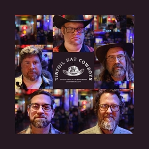Tinfoil Hat Cowboys Tickets, Tour Dates and Concerts