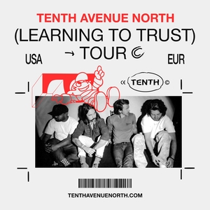 Entradas, fechas de la gira y Conciertos de Tenth Avenue North