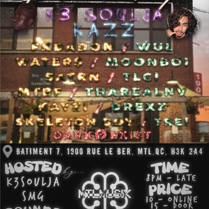 K3soulja @ Bâtiment 7