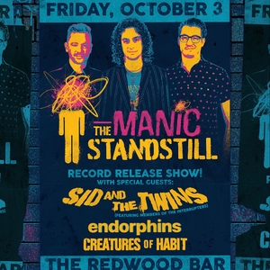 The Manic Standstill Tickets, Tour Dates and Concerts