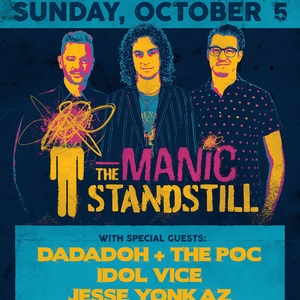 The Manic Standstill Tickets, Tour Dates and Concerts