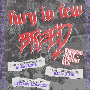 Fury in Few Tickets, Tour Dates and Concerts