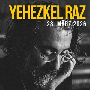 Yehezkel Raz Tickets, Tour Dates and Concerts
