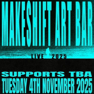 Ingressos, Datas da Turnê e Shows de Makeshift Art Bar