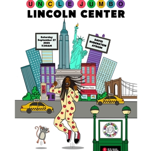 Uncle Jumbo @ Lincoln Center for the Performing Arts