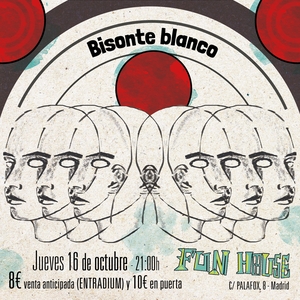Bisonte Blanco @ Fun House