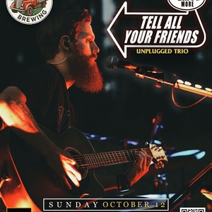 Tell All Your Friends! @ Farm Truck Brewing