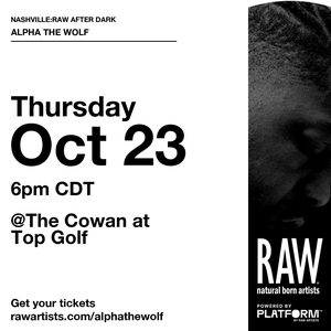 Alpha The Wolf Tickets, Tour Dates and Concerts
