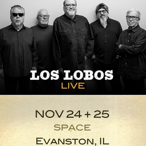 Los Lobos Tickets, Tour Dates and Concerts