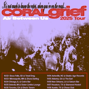 Coral Grief Tickets, Tour Dates and Concerts