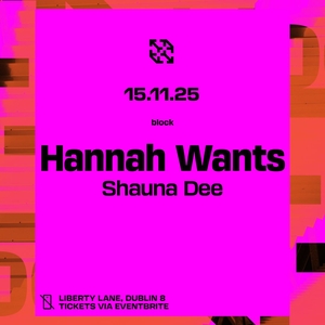 Hannah Wants Tickets, Tour Dates and Concerts