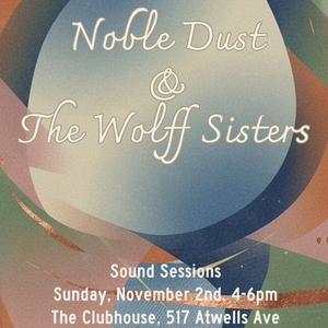 Noble Dust Tickets, Tour Dates and Concerts