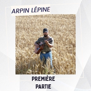 Arpin Lépine Tickets, Tour Dates and Concerts