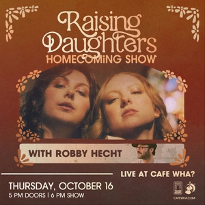 Raising Daughters Tickets, Tour Dates and Concerts