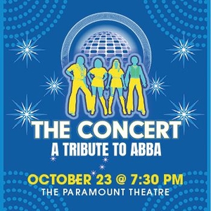 The Concert: A Tribute to ABBA Tickets, Tour Dates and Concerts