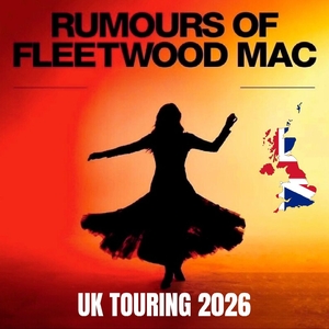 Rumours Of Fleetwood Mac Official Tickets, Tour Dates and Concerts