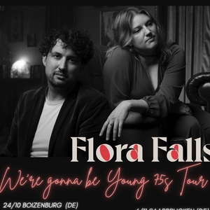 Flora Falls Tickets, Tourdaten und Konzerte
