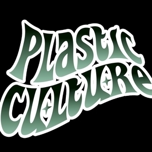Plastic Culture Tickets, Tour Dates and Concert