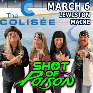 Shot of Poison Tickets, Tour Dates and Concerts