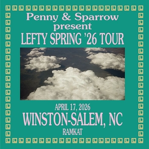 Penny and Sparrow Tickets, Tour Dates and Concerts