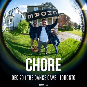 Chore @ The Dance Cave