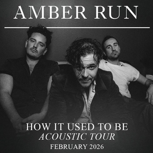 Amber Run Tickets, Tour Dates and Concerts