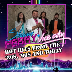 Shawn Perry + Vice City Tickets, Tour Dates and Concert