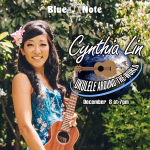 Cynthia Lin Honolulu Tickets, Blue Note Hawaii Dec 08, 2025 | Bandsintown
