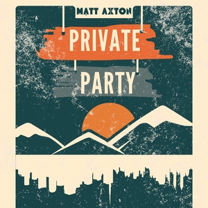 Matt Axton Tickets, Tour Dates and Concerts
